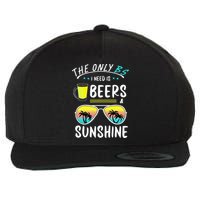 The Only BS I need is Beers And Sunshine Cool Funny Summer Wool Snapback Cap