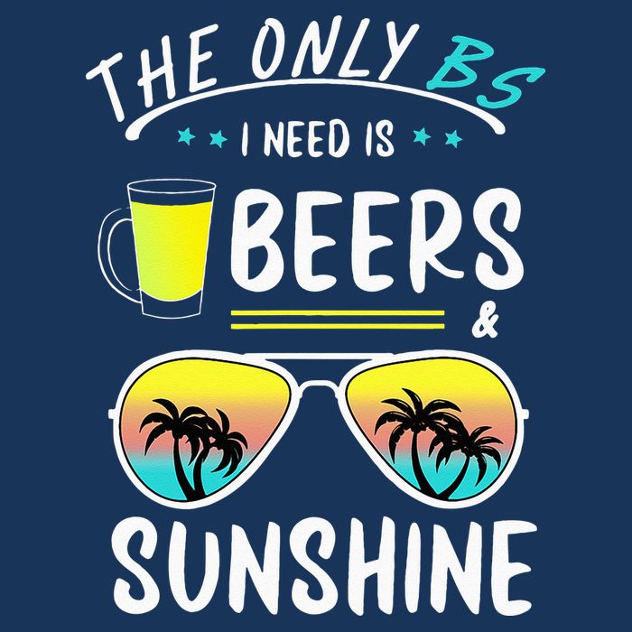 The Only BS I need is Beers And Sunshine Cool Funny Summer Infant Baby Jersey Bodysuit