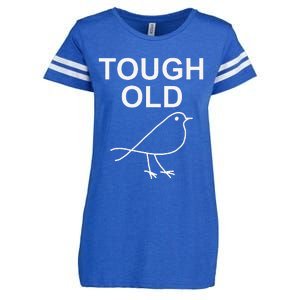 Tough Old Bird Funny Jokes Sarcastic Enza Ladies Jersey Football T-Shirt