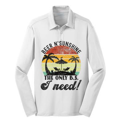 The Only BS I Need Is Beers and Sunshine Retro Beach Silk Touch Performance Long Sleeve Polo