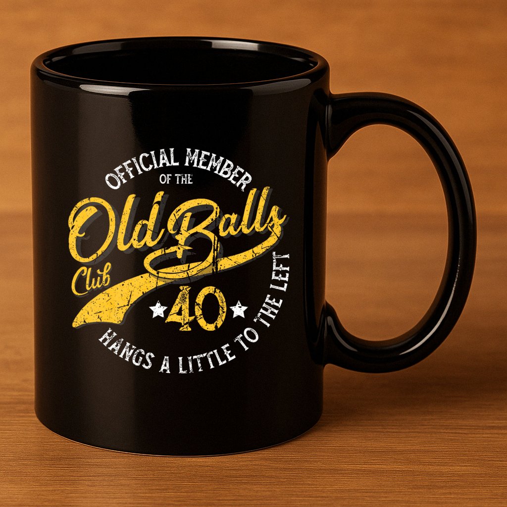 The Old Balls Club 40th Over The Hill Birthday 11oz C Handle Ceramic Mug