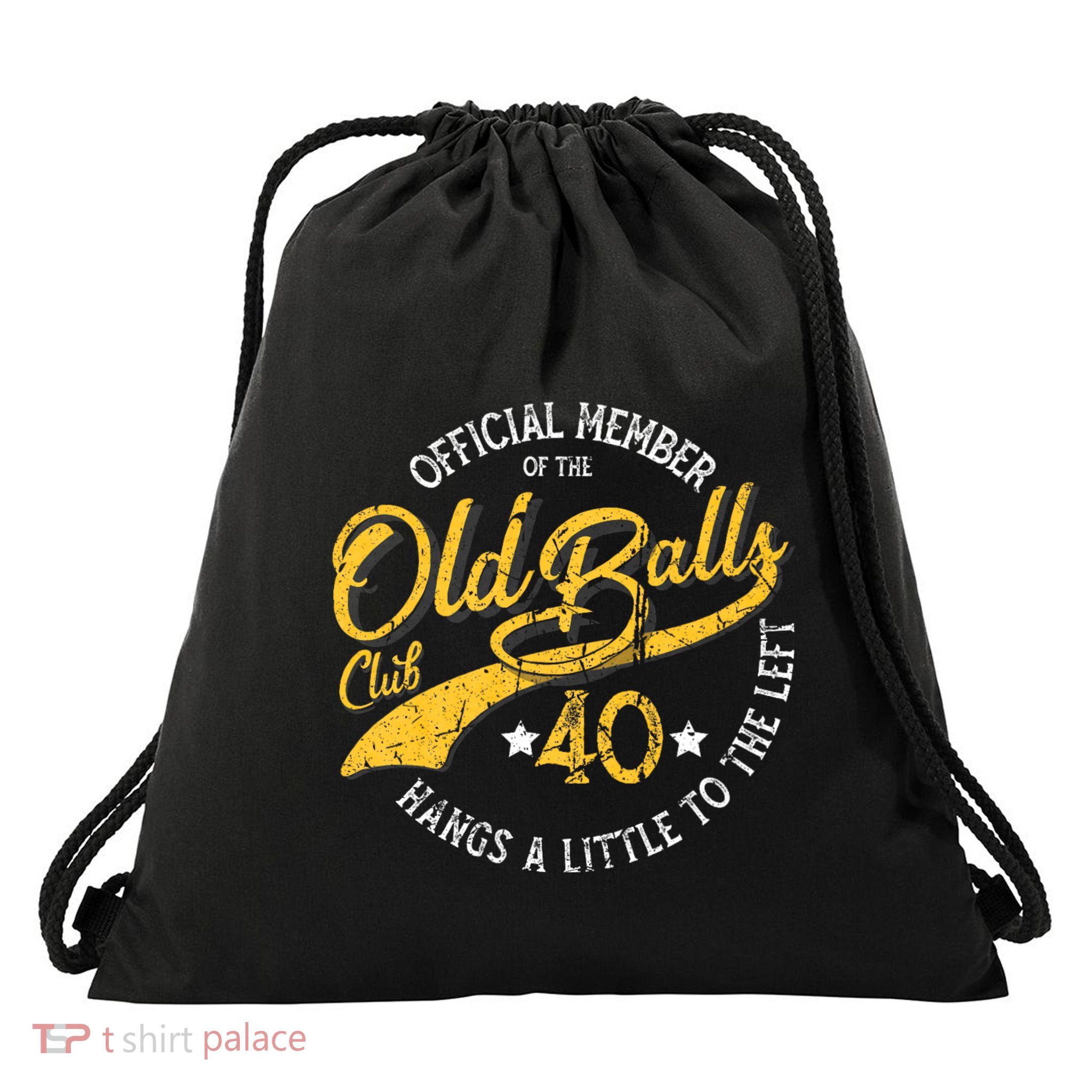 The Old Balls Club 40th Over The Hill Birthday Drawstring Bag