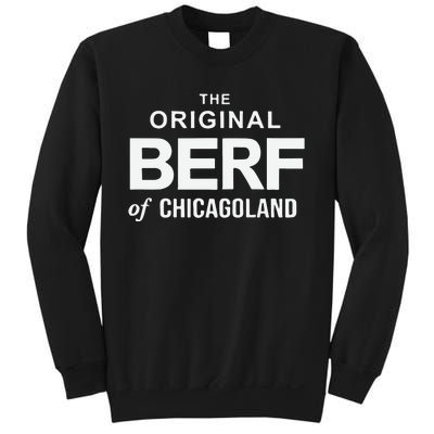 The Original Berf Sweatshirt