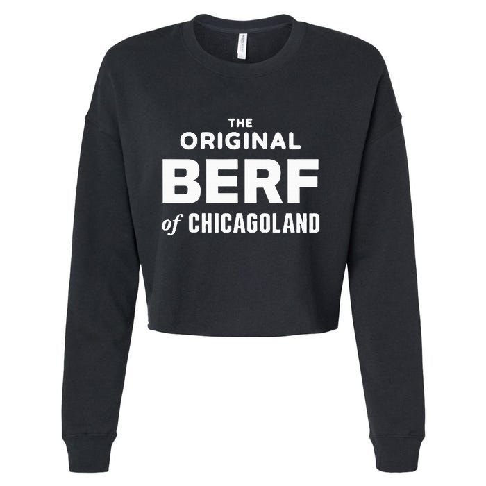 The Original Berf Of Chicagoland Cropped Pullover Crew