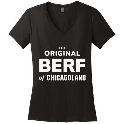 The Original Berf Of Chicagoland Women's V-Neck T-Shirt
