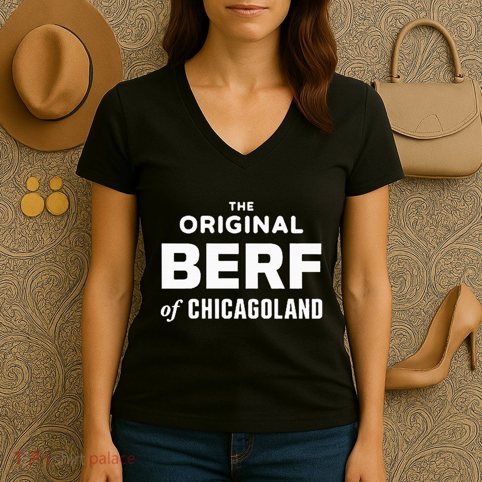 The Original Berf Of Chicagoland Women's V-Neck T-Shirt