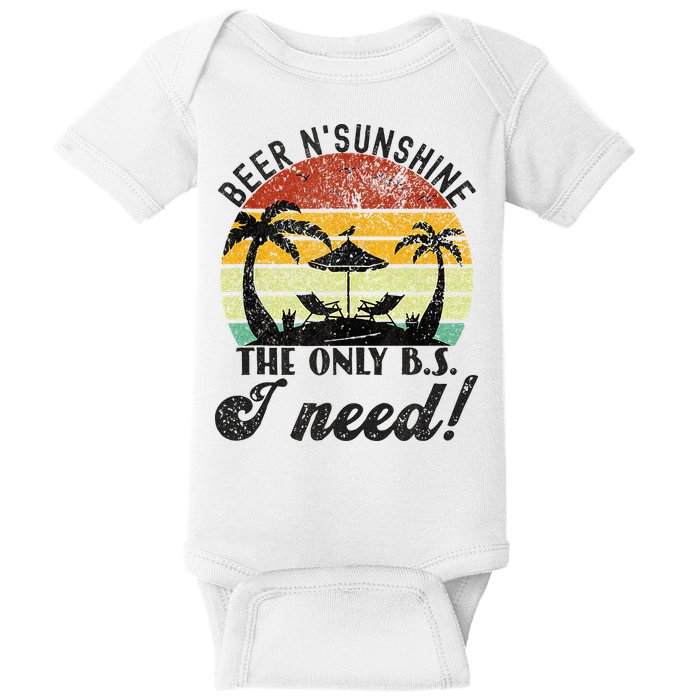 The Only BS I Need Is Beers And Sunshine Retro Beach Baby Bodysuit
