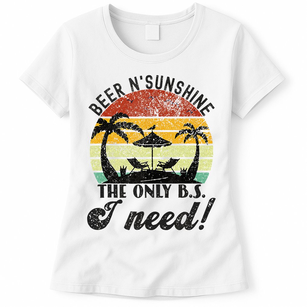 The Only BS I Need Is Beers And Sunshine Retro Beach Womens T-Shirt