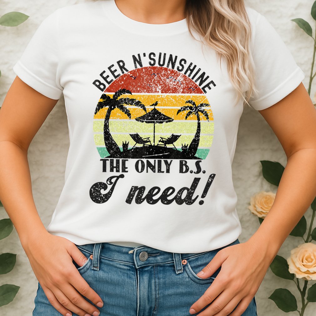 The Only BS I Need Is Beers And Sunshine Retro Beach Womens T-Shirt