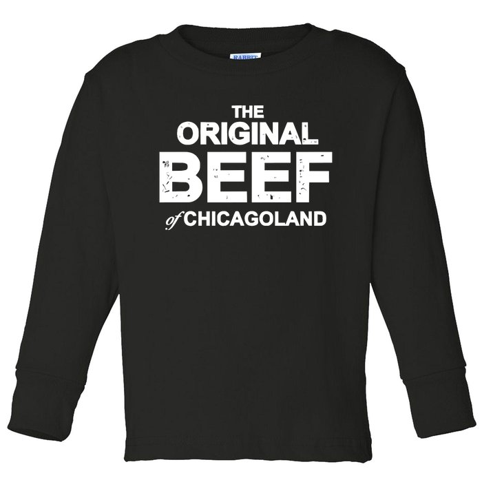 The Original Beef Of Chicagoland Toddler Long Sleeve Shirt