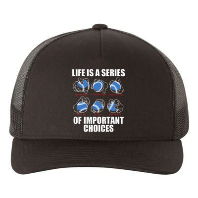 Types of Baseball Pitches Life Choices Pitcher Player Gift Yupoong Adult 5-Panel Trucker Hat