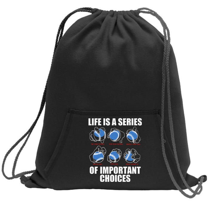 Types of Baseball Pitches Life Choices Pitcher Player Gift Sweatshirt Cinch Pack Bag