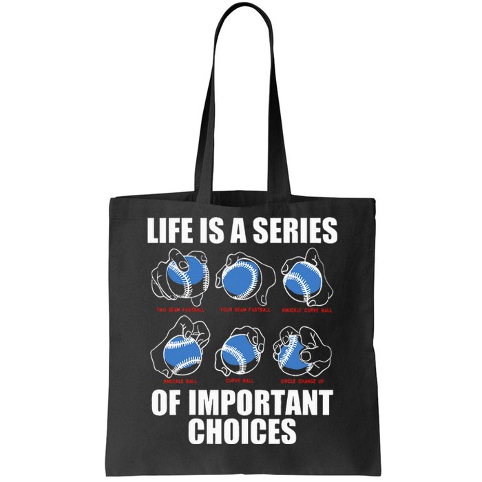 Types of Baseball Pitches Life Choices Pitcher Player Gift Tote Bag