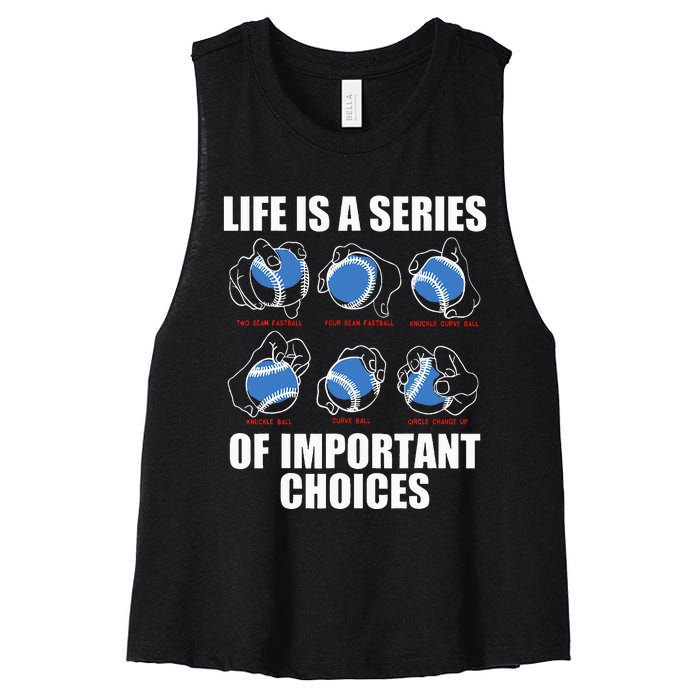 Types of Baseball Pitches Life Choices Pitcher Player Gift Women's Racerback Cropped Tank