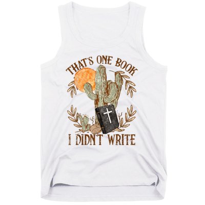 That's One Book I Didn't Write Country Christian Book Bible Tank Top