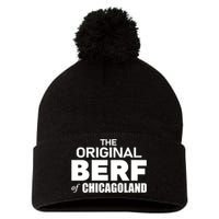 The Original Berf Of Chicagoland Funny Printing Mistake Pom Pom 12in Knit Beanie