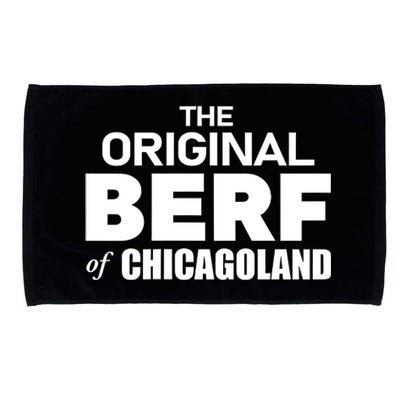 The Original Berf Of Chicagoland Funny Printing Mistake Microfiber Hand Towel