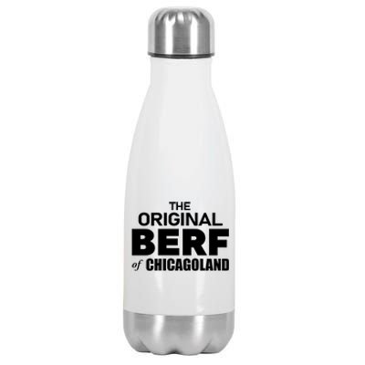 The Original Berf Of Chicagoland Funny Printing Mistake Stainless Steel Insulated Water Bottle