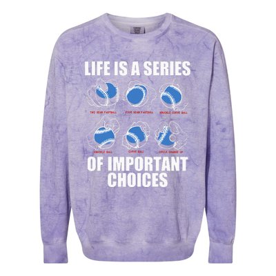 Types of Baseball Pitches Life Choices Pitcher Player Gift  Colorblast Crewneck Sweatshirt