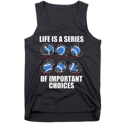 Types of Baseball Pitches Life Choices Pitcher Player Gift  Tank Top