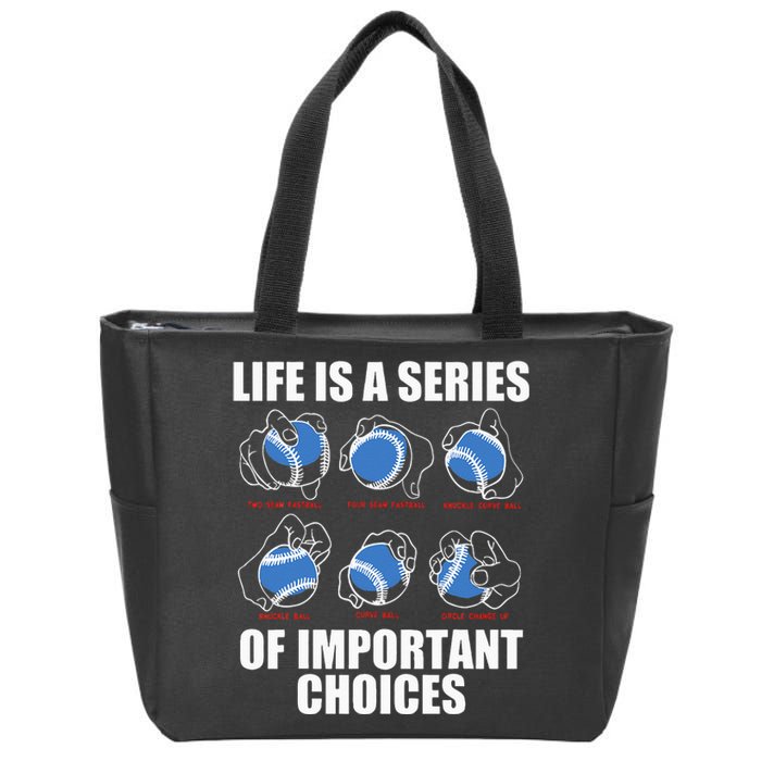 Types of Baseball Pitches Life Choices Pitcher Player Gift  Zip Tote Bag