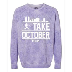 Take October Baseball Fan Philadelphia Skyline Colorblast Crewneck Sweatshirt