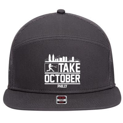 Take October Baseball Fan Philadelphia Skyline 7 Panel Mesh Trucker Snapback Hat