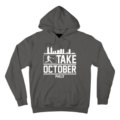 Take October Baseball Fan Philadelphia Skyline Hoodie