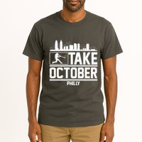 Take October Baseball Fan Philadelphia Skyline Tall T-Shirt