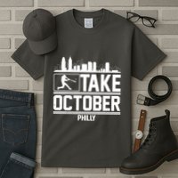 Take October Baseball Fan Philadelphia Skyline Tall T-Shirt