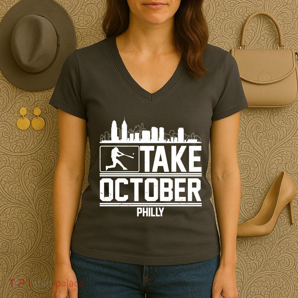 Take October Baseball Fan Philadelphia Skyline Women's V-Neck T-Shirt