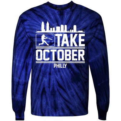 Take October Baseball Fan Philadelphia Skyline Tie-Dye Long Sleeve Shirt