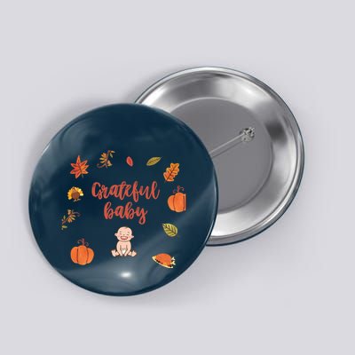 Thanksgiving Onepiece . Baby Thanksgiving . Turkey Day . Thanksgiving Creeper Button