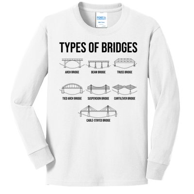 Types Of Bridges, Bridge Engineer Gift Kids Long Sleeve Shirt