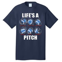 Types of Baseball Pitches Life's A Pitch Pitcher Player Gift Tall T-Shirt