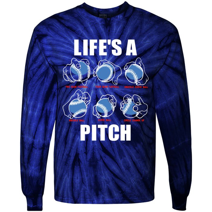 Types of Baseball Pitches Life's A Pitch Pitcher Player Gift Tie-Dye Long Sleeve Shirt