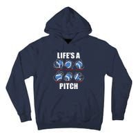 Types of Baseball Pitches Life's A Pitch Pitcher Player Gift Tall Hoodie