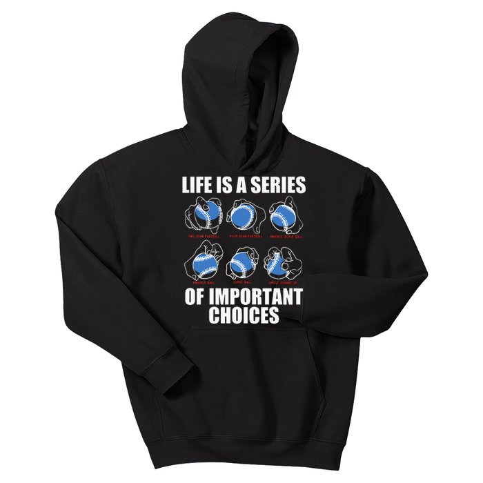 Types Of Baseball Pitches Life Choices Pitcher Player Gift Kids Hoodie