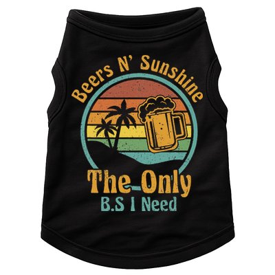 The Only BS I Need Is Beers and Sunshine Drinking Brew Party Doggie Tank