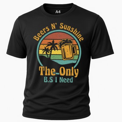 The Only BS I Need Is Beers and Sunshine Drinking Brew Party Performance Shirt