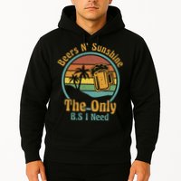 The Only BS I Need Is Beers and Sunshine Drinking Brew Party Hoodie