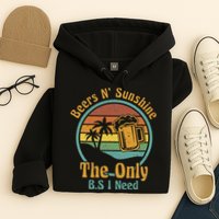 The Only BS I Need Is Beers and Sunshine Drinking Brew Party Hoodie