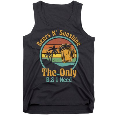 The Only BS I Need Is Beers and Sunshine Drinking Brew Party Tank Top