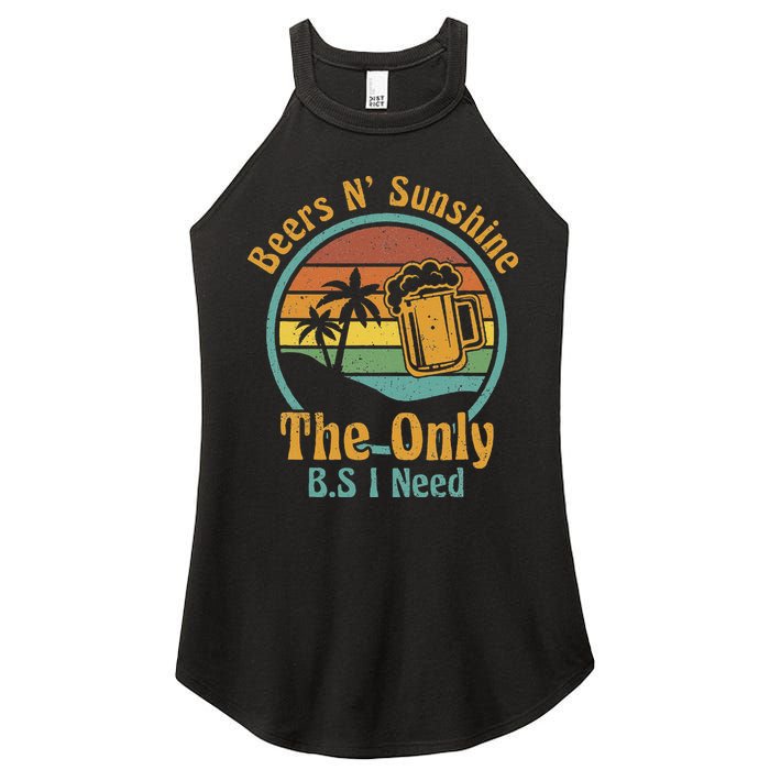 The Only BS I Need Is Beers and Sunshine Drinking Brew Party Women's Perfect Tri Rocker Tank