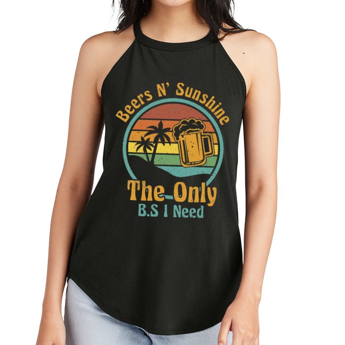 The Only BS I Need Is Beers and Sunshine Drinking Brew Party Women's Perfect Tri Rocker Tank