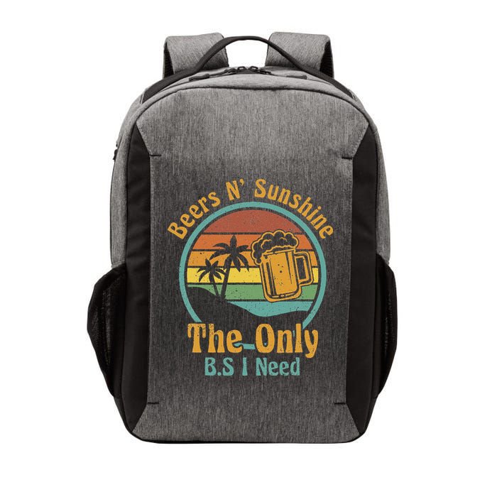 The Only BS I Need Is Beers and Sunshine Drinking Brew Party Vector Backpack