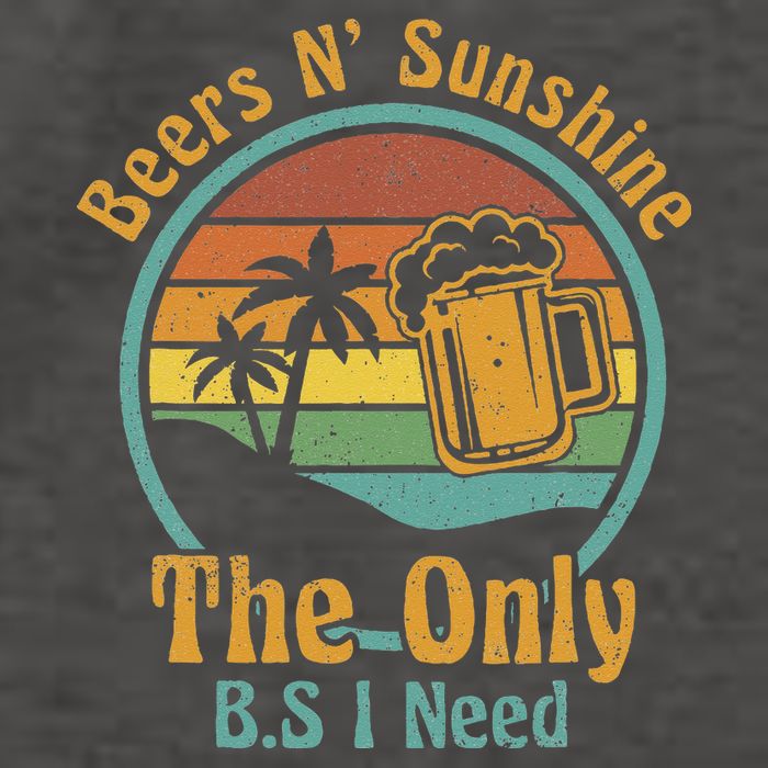 The Only BS I Need Is Beers and Sunshine Drinking Brew Party Vector Backpack