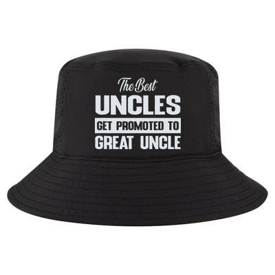 The Only Best Uncles Get Promoted To Great Uncle Cool Comfort Performance Bucket Hat