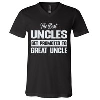 The Only Best Uncles Get Promoted To Great Uncle V-Neck T-Shirt