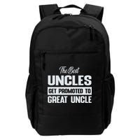 The Only Best Uncles Get Promoted To Great Uncle Backpack